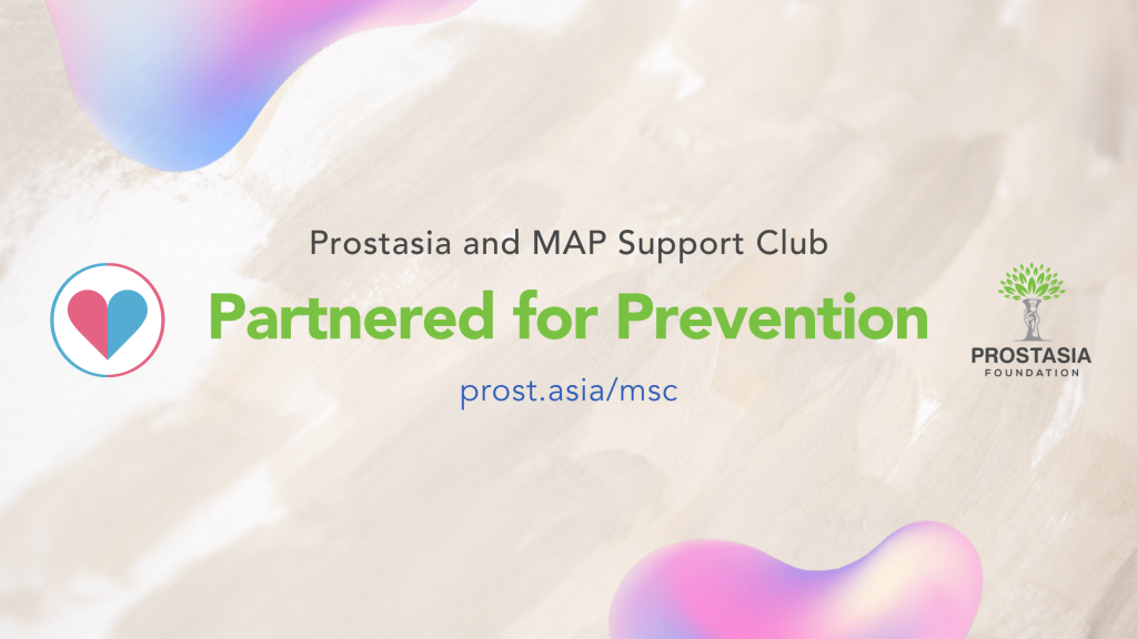 In front of a brushed beige background, text reads Prostasia and MAP Support Club. Partnered for Prevention. p r o s t dot a s i a backslash m s c